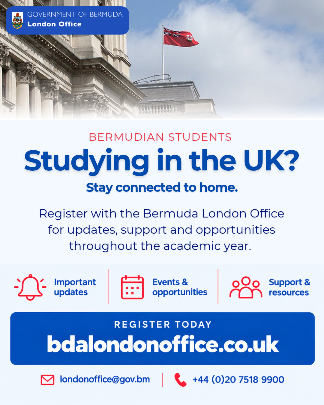 Bermuda London Office Encourages Bermudian Students in the UK to Register