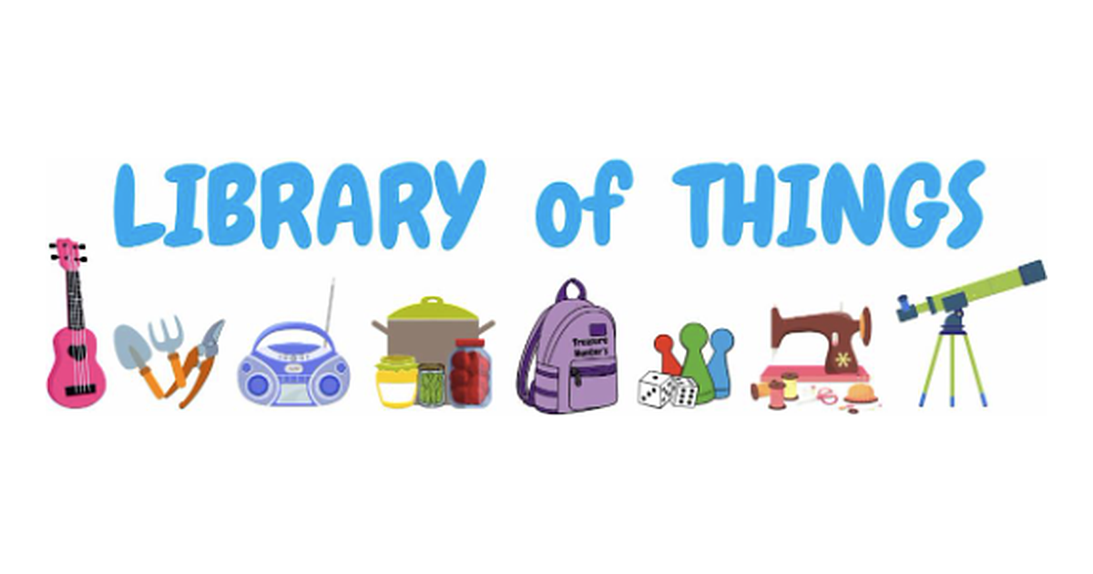 Borrow More Than Books with the Library of Things