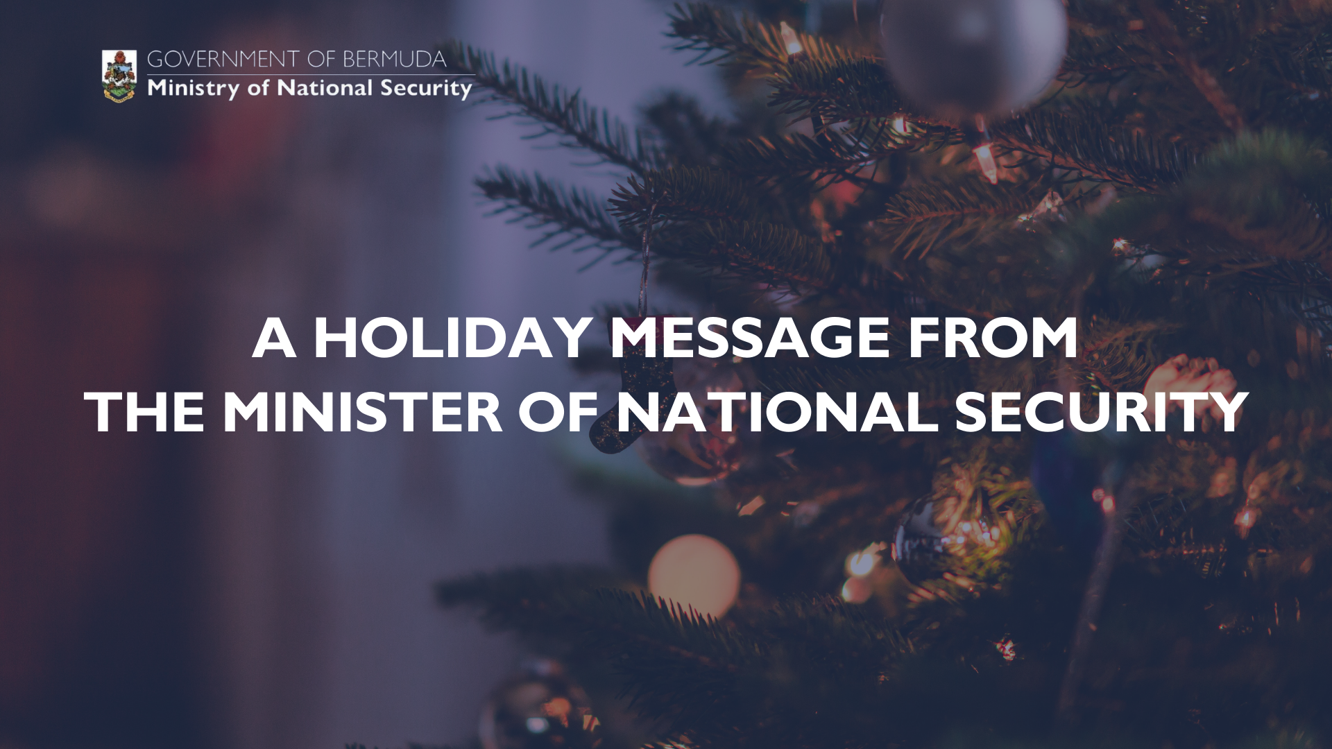 A message from the Minister of National Security